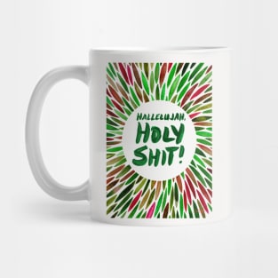 Hallelujah, Holy Shit! Holiday Mug